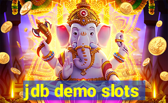 jdb demo slots